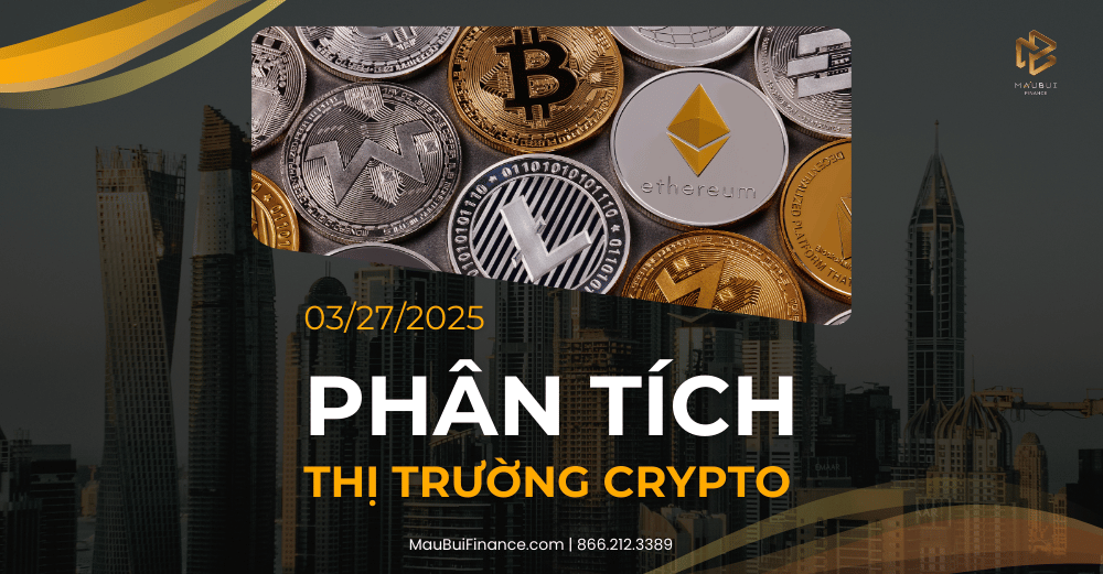 Phân tích thị trường Crypto trong Livestream Youtube 03/27/2025