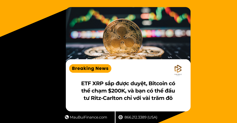 ETF XRP sắp được duyệt, Bitcoin có thể chạm $200K, và bạn có thể đầu tư Ritz-Carlton chỉ với vài trăm đô