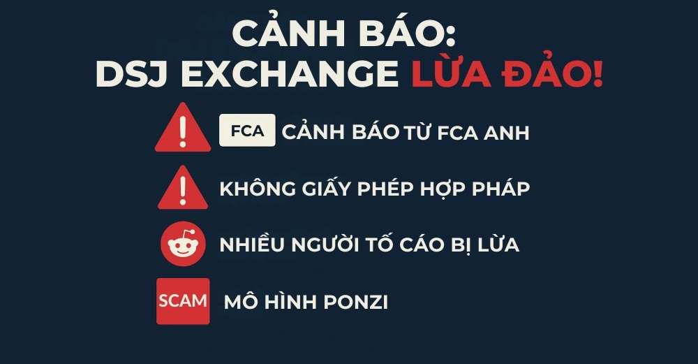 Cảnh báo: DSJ Exchange là lừa đảo!