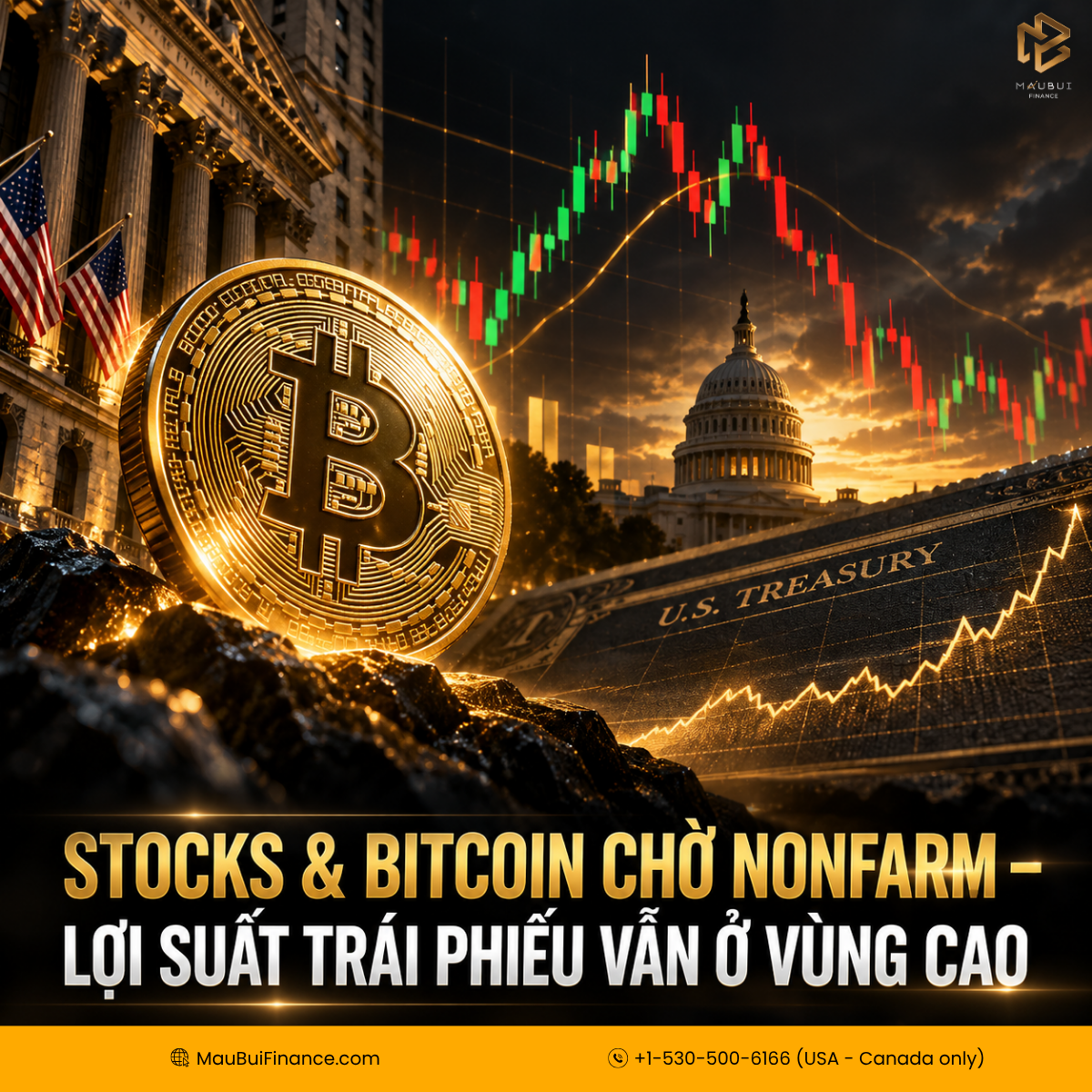 STOCKS & BITCOIN CHỜ NONFARM – LỢI SUẤT TRÁI PHIẾU VẪN Ở VÙNG CAO